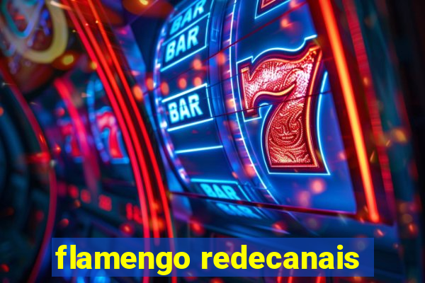 flamengo redecanais